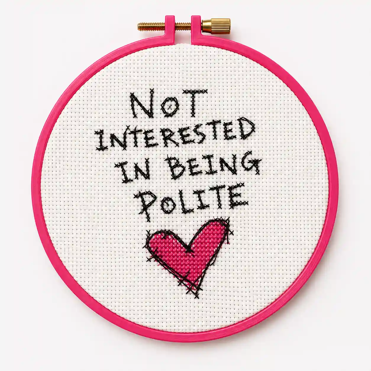 A deliberately rough, handwriting-style cross stitch reading "Not Interested In Being Polite" with a scribbled heart